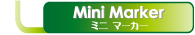 Mini Marker